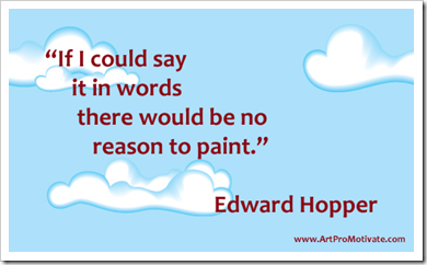 click for artist quotes of Edward Hopper artist quote of Edward Hopper